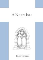 A Noisy Isle