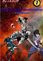 Creator and Destructor - vol. 1 il tradimento