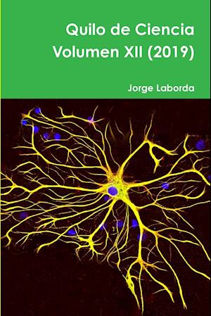 Quilo de Ciencia Volumen XII (2019)