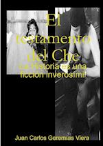 El testamento del Che