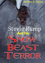 Stevie Rump and the Snow Beast Terror 