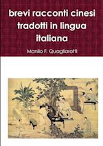 Brevi Racconti Cinesi Tradotti in Lingua Italiana