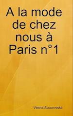 A la mode de chez nous à Paris n°1