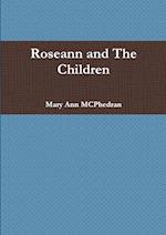 Roseann and The Children