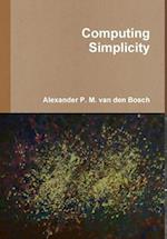 Computing Simplicity