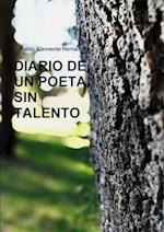 Diario de Un Poeta Sin Talento