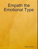 Empath the Emotional Type