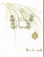 Willow Hero