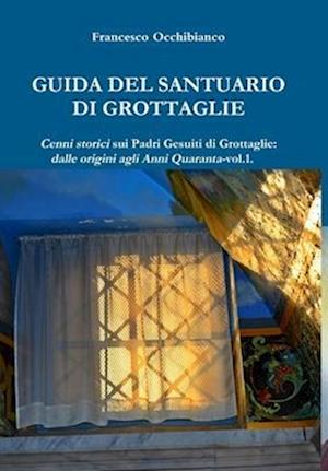 Guida del Santuario di Grottaglie