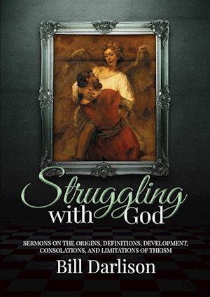 Struggling with God