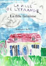 La Fille Fantôme