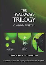 The Walkways Trilogy