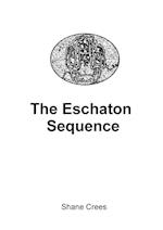 The Eschaton Sequence