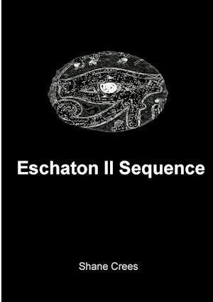 Eschaton II Sequence