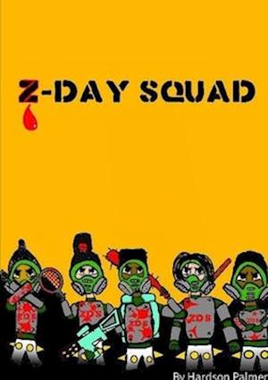 Z-Day Squad