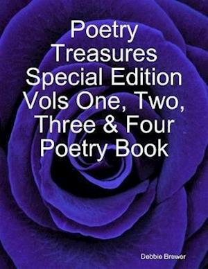 Poetry Treasures Special Edition Vols One, Two, Three & Four Poetry Book