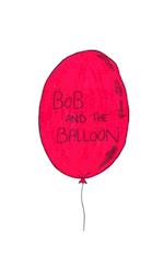 Bob and the balloon 