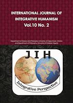 INTERNATIONAL JOURNAL OF INTEGRATIVE HUMANISM  Vol. 10 No. 2