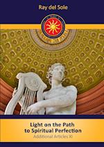 Light on the Path to Spiritual Perfection - Additional Articles XI