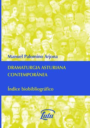 Dramaturgia Asturiana Contempor?nea