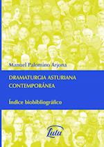 Dramaturgia Asturiana Contempor?nea