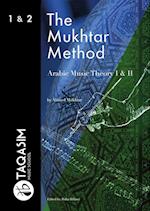 The Mukhtar Method - Arabic Music Theory I & II