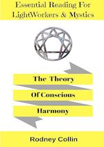 The Theory of Conscious Harmony