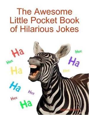 Awesome Little Pocket Book of Hilarious Jokes