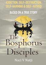The Bosphorus Disciples