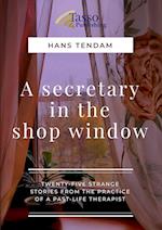 A Secretary in the Shop Window