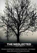 The Neglected