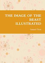 THE IMAGE OF THE BEAST ILLUSTRATED 