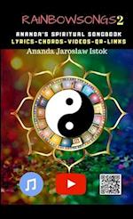 Rainbow Songs 2 - Ananda's Spiritual Songbook 
