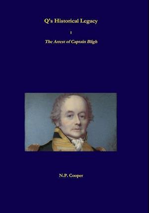 Hardback 1 - The Arrest of Captain Bligh