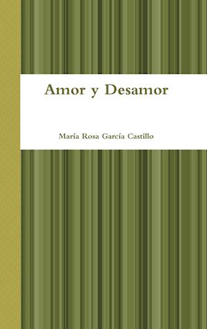 Amor y Desamor