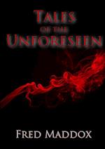 Tales of the Unforeseen