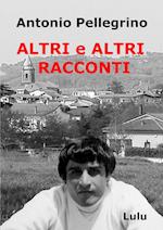 Altri e Altri Racconti