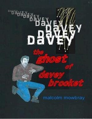 Ghost of Davey Brocket