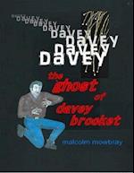 Ghost of Davey Brocket