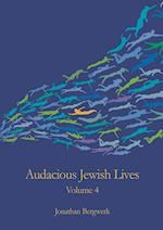 Audacious Jewish Lives Vol. 4 