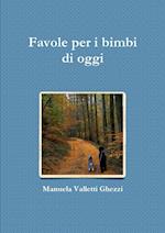 Favole per i bimbi di oggi