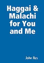 Haggai & Malachi for You and Me 