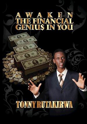 Awaken the financial genius in you