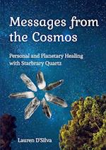 Messages from the Cosmos