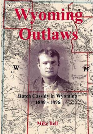 Wyoming Outlaws