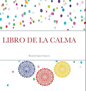 LIBRO DE LA CALMA