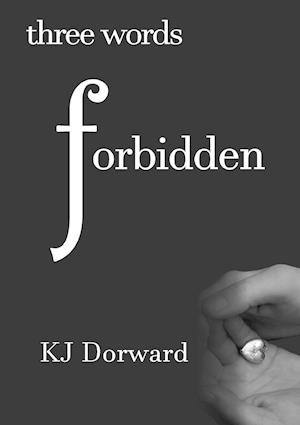 Three words Forbidden