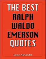 The Best Ralph Waldo Emerson Quotes