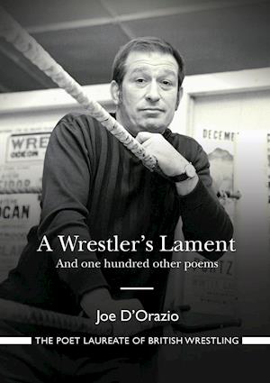 A Wrestler's Lament