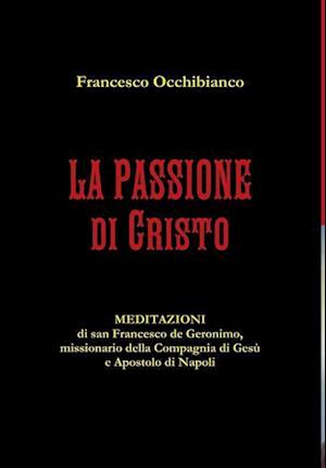 La Passione di Cristo